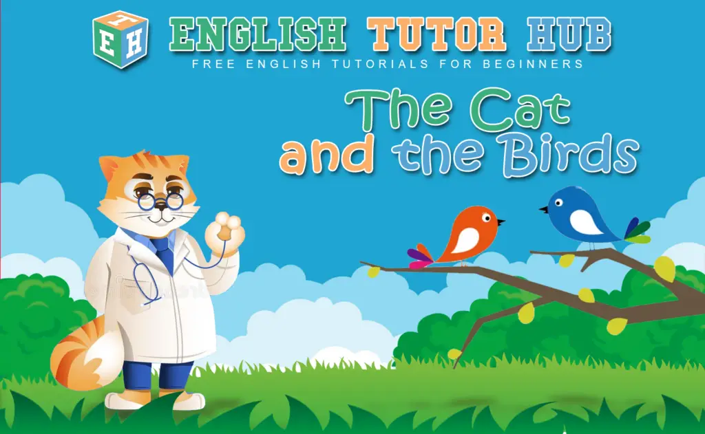 The Cat and the Birds Story With Moral Lesson And Summary
