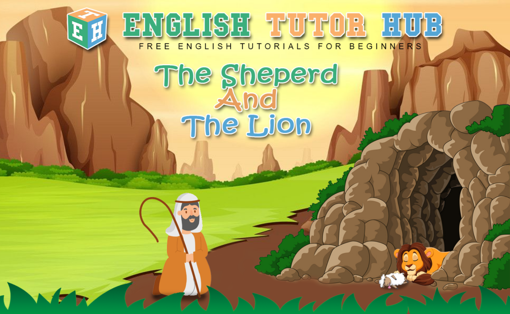 The Shepherd & the Lion Story With Moral Lesson And Summary