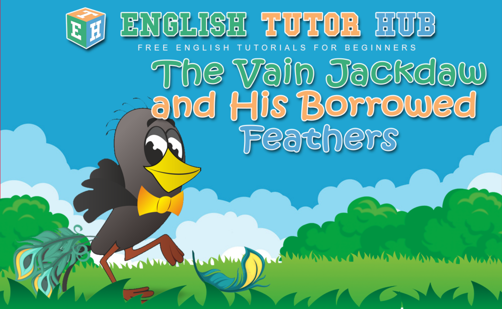 The Vain JackDaw and his Borrowed Feathers Story With Moral Lesson And Summary