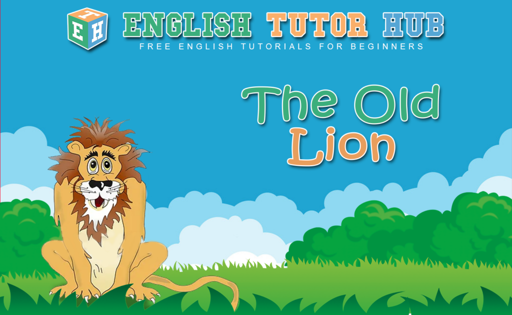 The Old Lion Story With Moral Lesson And Summary