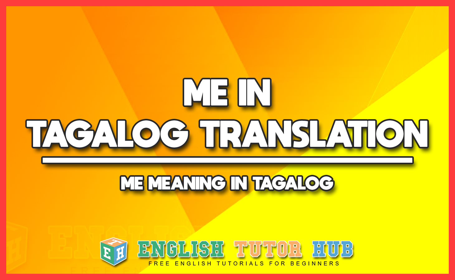 ME IN TAGALOG TRANSLATION - ME MEANING IN TAGALOG