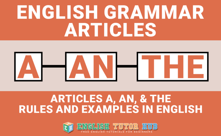 articles-a-an-the-articles-a-an-the-rules-and-examples-in-english