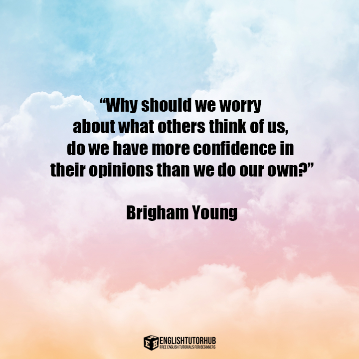 Brigham Young Quotes About Self-Worth