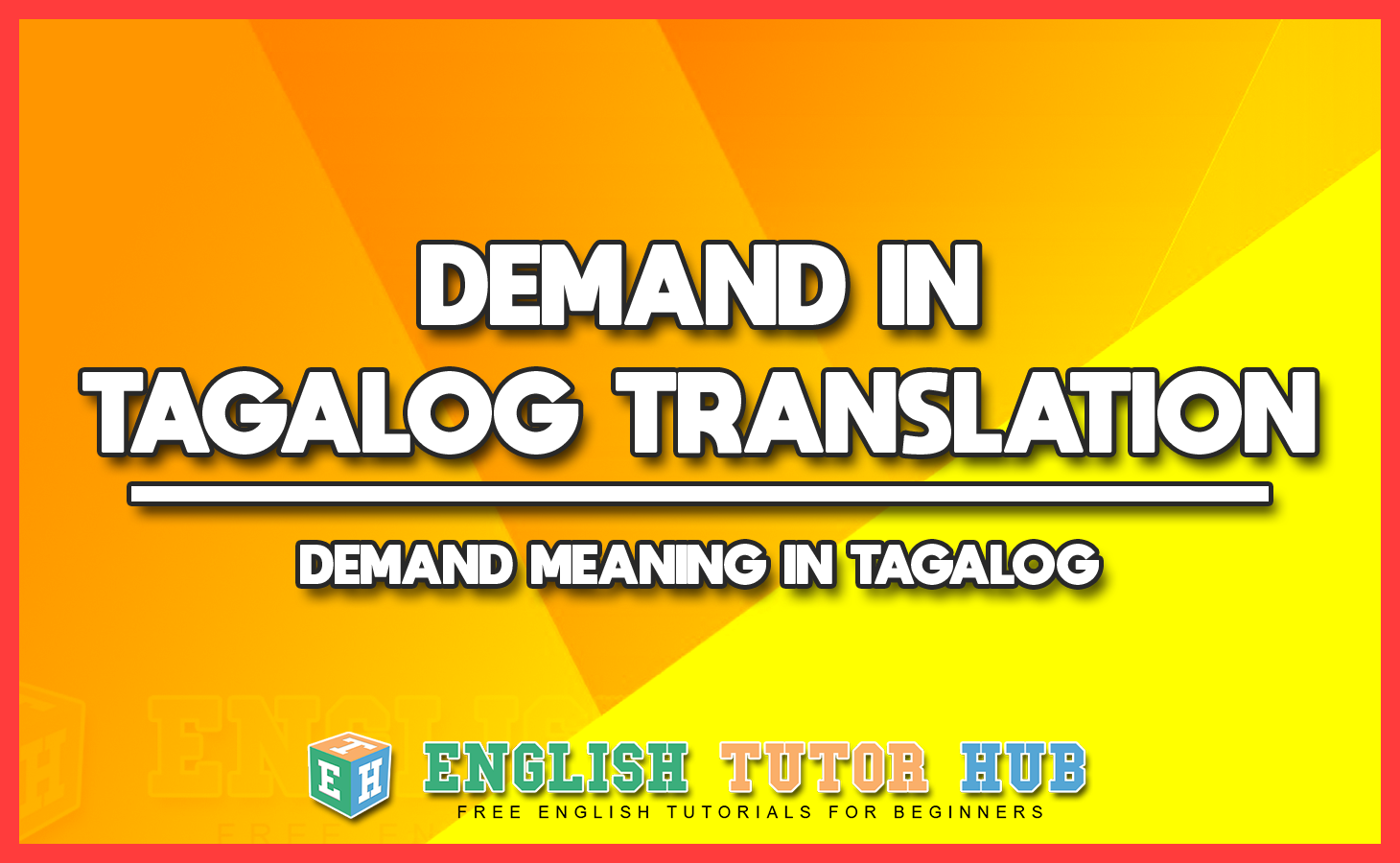 What Is Demand In Tagalog Sentence
