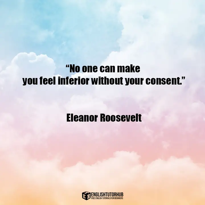 Eleanor Roosevelt Quotes About Self-Love
