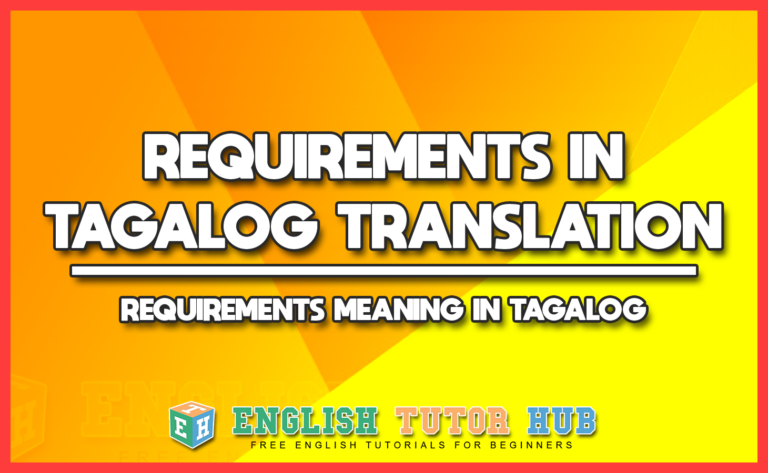 requirements-in-tagalog-translation-requirements-meaning-in-tagalog