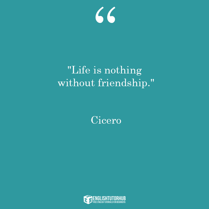 Friendship Quotes by Cicero
