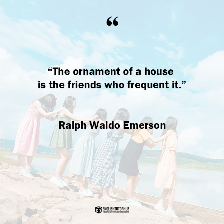 Quotes About Friendship by Ralph Waldo Emerson