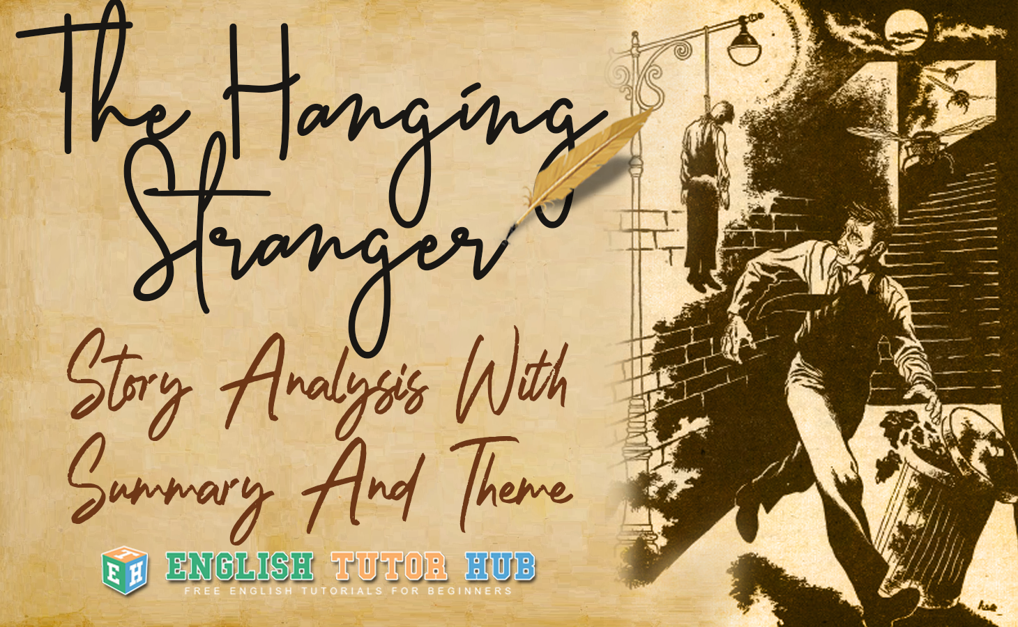 The Hanging Stranger Story Analysis with Summary and Theme
