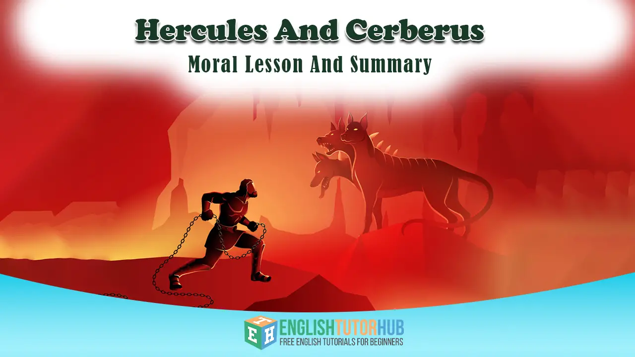 Hercules And Cerberus Story With Moral Lesson And Summary