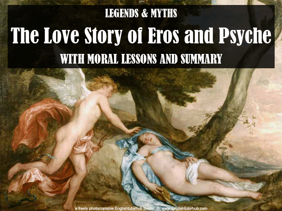 The Love Story of Eros and Psyche With Moral Lessons and Summary